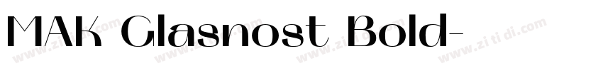 MAK Glasnost Bold字体转换